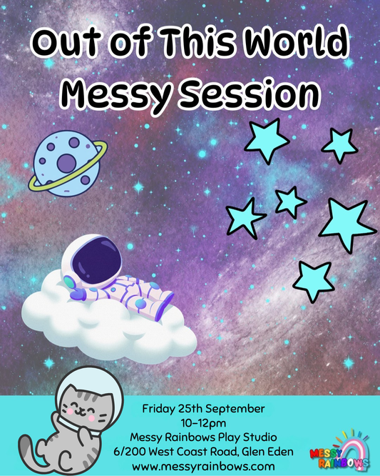 Out of This World Messy Session (25/09/26)