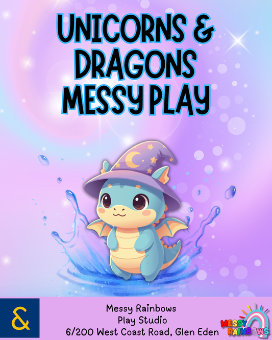 Unicorns & Dragons Messy Play (05/11/26)